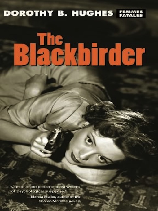 Title details for The Blackbirder by Dorothy B. Hughes - Available